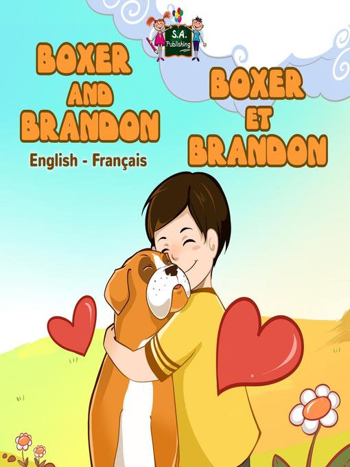 Title details for Boxer and Brandon Boxer et Brandon by KidKiddos Books - Available